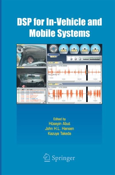 Cover for Huseyin Abut · DSP for In-Vehicle and Mobile Systems (Paperback Book) [2005 edition] (2014)