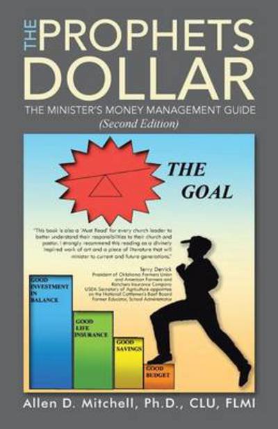 Cover for Ph D Allen D Mitchell · The Prophets Dollar (Second Edition): a Minister's Money Management Guide (Pocketbok) (2013)