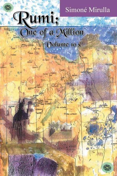 Cover for Simoné Mirulla · Rumi; One of a Million: Volume 10 (Pocketbok) (2014)