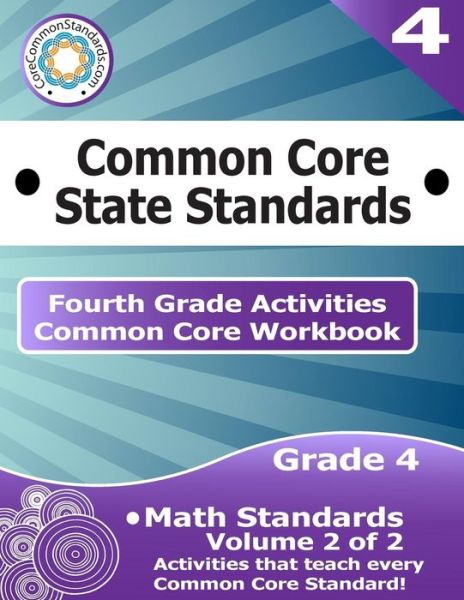 Cover for Corecommonstandards Com · Fourth Grade Common Core Workbook: Math Activities: Volume 2 of 2 (Paperback Book) (2014)