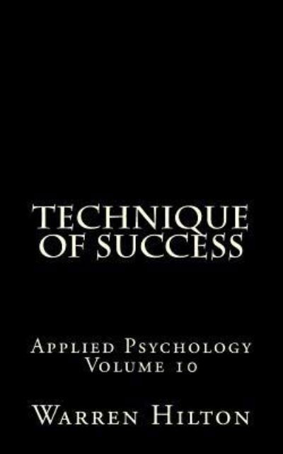 Cover for Warren Hilton · Technique of Success (Paperback Book) (2014)