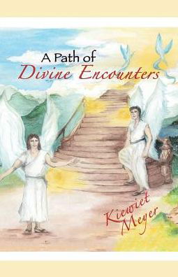 Cover for Kiewiet Meyer · A Path of Divine Encounters (Pocketbok) (2017)