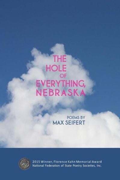 Cover for Max Seifert · The Hole of Everything, Nebraska (Taschenbuch) (2015)