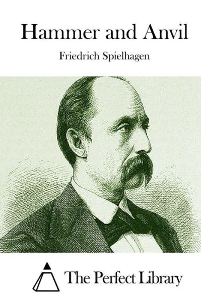Cover for Friedrich Spielhagen · Hammer and Anvil (Paperback Book) (2015)