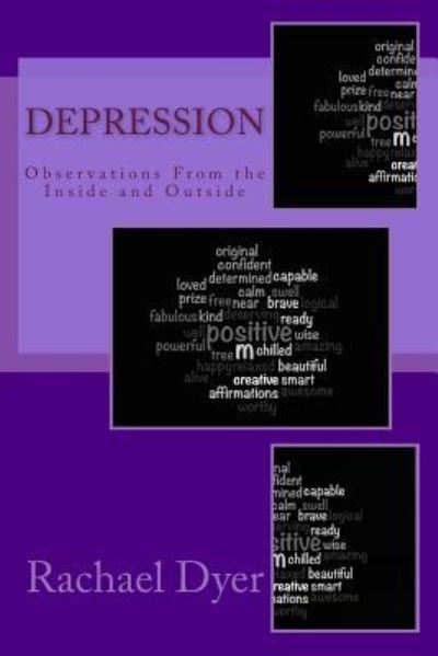 Cover for Rachael Dyer · Depression: Volume 2 (Paperback Book) (2017)