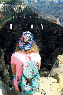 Cover for Jacie Richman · Brave (Paperback Book) (2016)