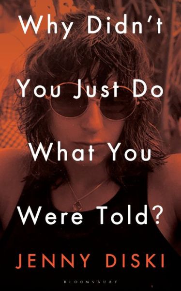 Cover for Jenny Diski · Why Didn't You Just Do What You Were Told?: Essays (Hardcover Book) (2021)