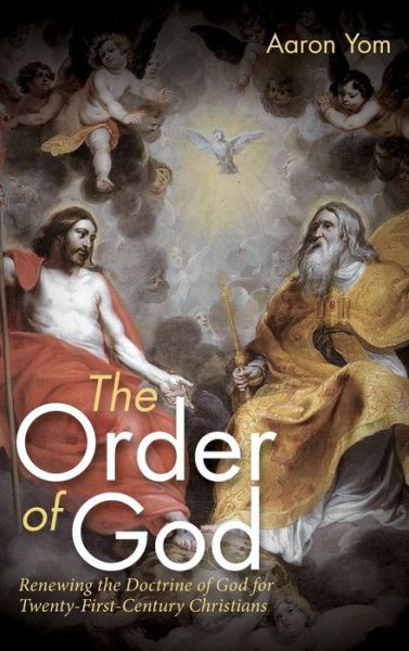 Cover for Aaron Yom · Order of God (Buch) (2018)