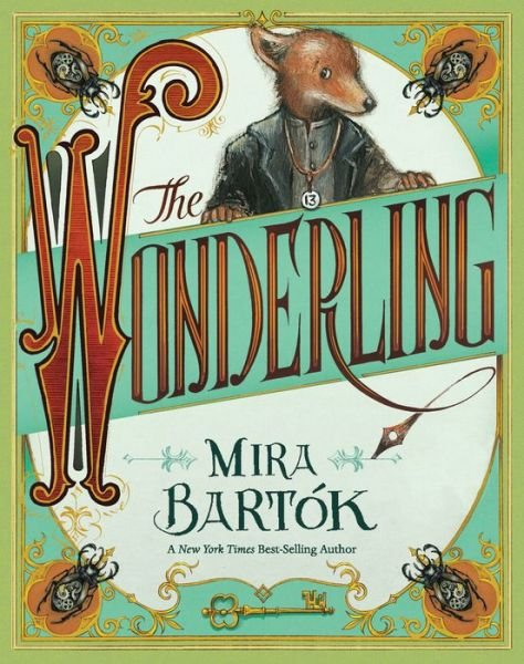 Cover for Mira Bartok · The Wonderling (Paperback Book) (2019)