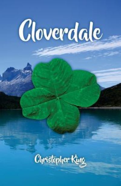 Cover for Christopher King · Cloverdale (Paperback Book) (2016)