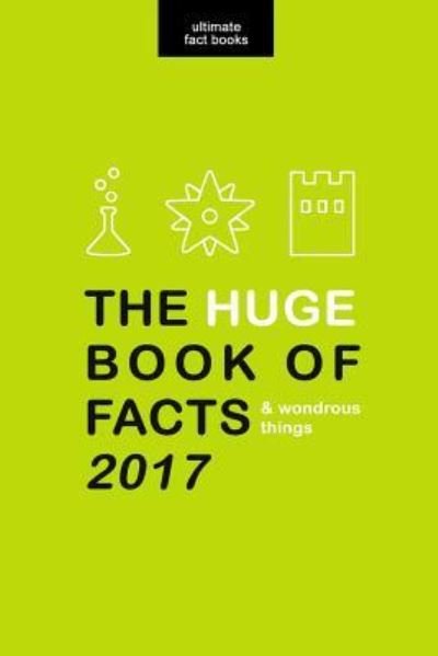 Cover for Jamie Anderson · HUGE Book of Facts (and Wondrous Things) 2017 (Paperback Book) (2016)