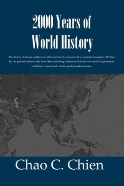 Cover for Chao C Chien · 2000 Years of World History (Paperback Book) (2017)