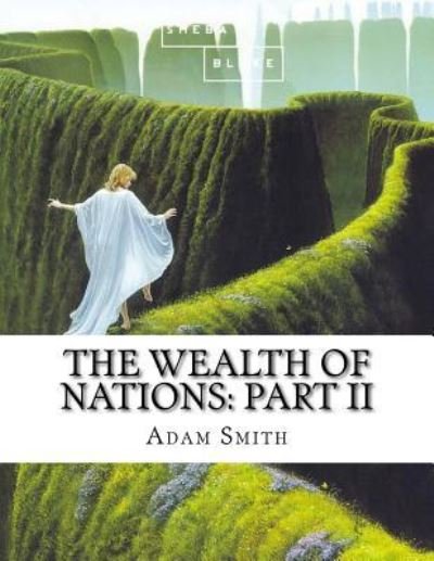 Cover for Sheba Blake · The Wealth of Nations (Paperback Bog) (2017)