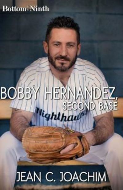 Cover for Jean C Joachim · Bobby Hernandez, Second Base (Paperback Book) (2017)