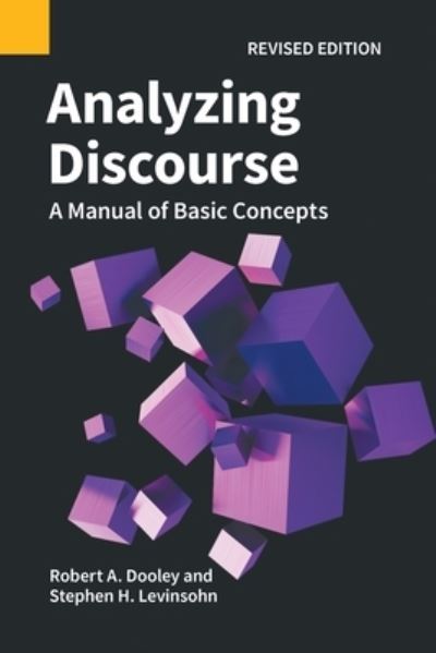 Cover for Robert A Dooley · Analyzing Discourse, Revised Edition: A Manual of Basic Concepts (Paperback Book) [Revised edition] (2023)