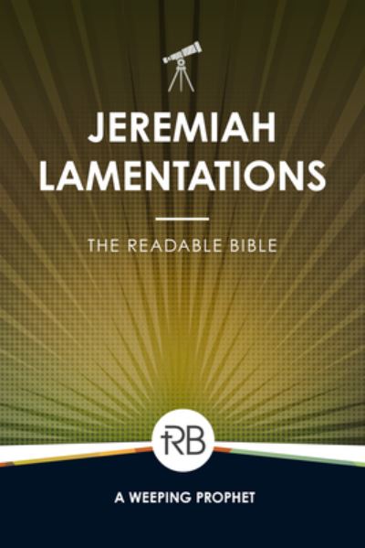 Cover for The Readable Bible · Jeremiah &amp; Lamentations (Book) (2022)