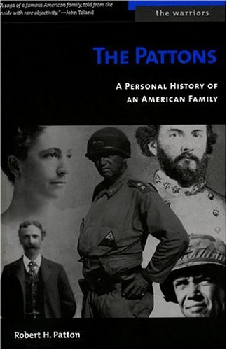 Cover for Robert H. Patton · The Pattons: A Personal History of an American Family - The Warriors (Paperback Book) (2004)