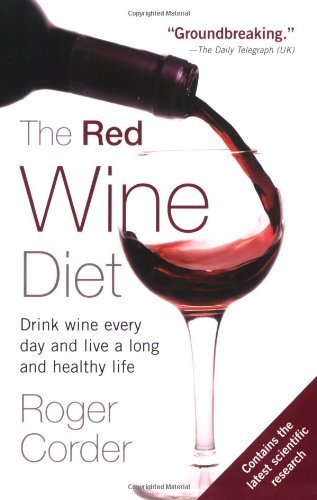 Cover for Roger Corder · The Red Wine Diet (Taschenbuch) (2007)