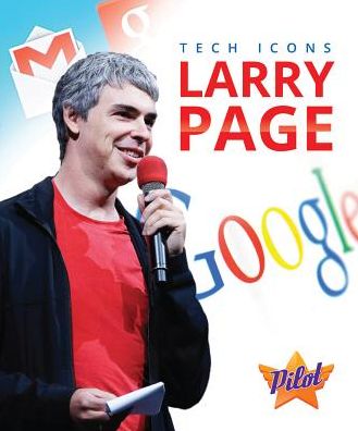 Cover for Sara Green · Larry Page (Tech Icons) (Hardcover Book) (2014)