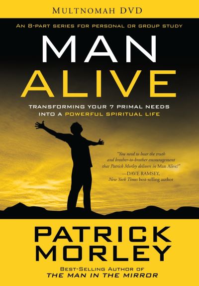 Cover for Patrick Morley · Man Alive DVD Study Resource: Transforming Your Seven Primal Needs into a Powerful Spiritual Life (DVD) (2012)