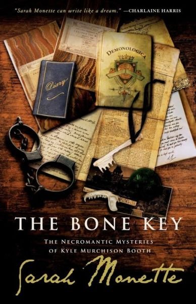 Cover for Sarah Monette · The Bone Key (Necromantic Mysteries of Kyle Murchison Booth) (Pocketbok) (2011)