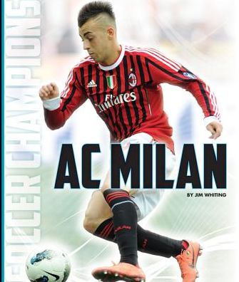 Cover for Jim Whiting · Ac Milan (Hardcover Book) (2015)