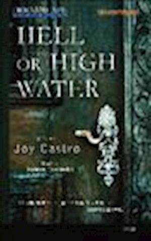 Cover for Joy Castro · Hell or High Water (N/A) (2012)