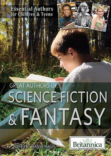 Cover for Jeanne Nagle · Great Authors of Science Fiction &amp; Fantasy (Essential Authors for Children &amp; Teens) (Hardcover Book) (2013)