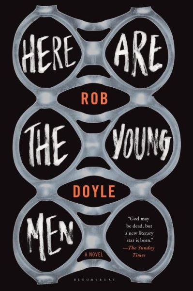 Cover for Rob Doyle · Here Are the Young men (Paperback Book) (2015)