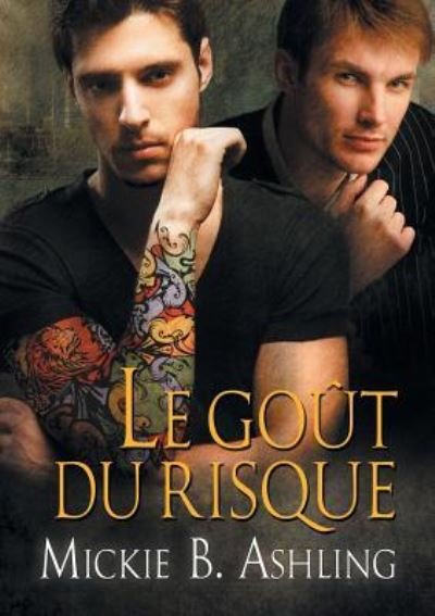 Cover for Mickie B Ashling · Le Gout Du Risque (Paperback Book) (2015)