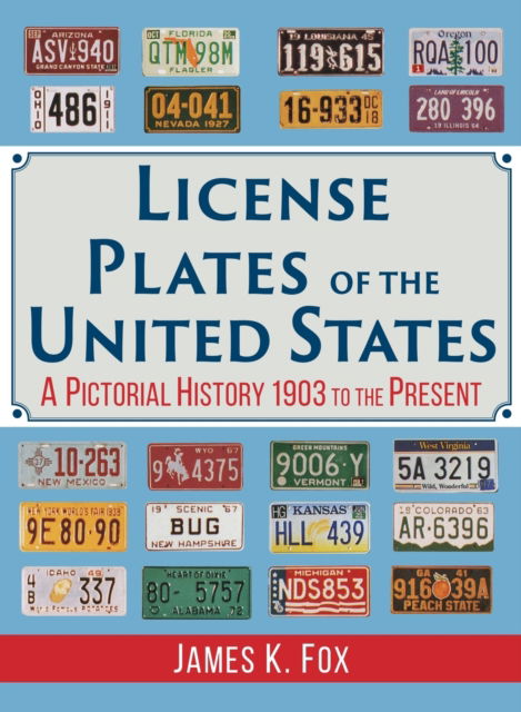 Cover for James K. Fox · License Plates of the United States (Hardcover Book) (2019)