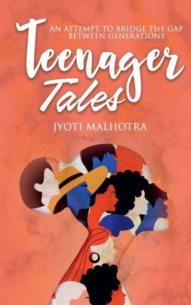 Cover for Jyoti Malhotra · Teenager Tales (Paperback Bog) (2021)