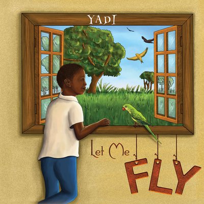 Cover for Yadi · Let Me Fly (Paperback Bog) (2019)
