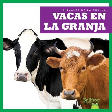 Vacas en la Granja - Harris - Bøger - Jump! Incorporated - 9781645278900 - 2021