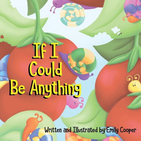 Cover for Emily Cooper · If I Could be Anything (Paperback Book) (2019)