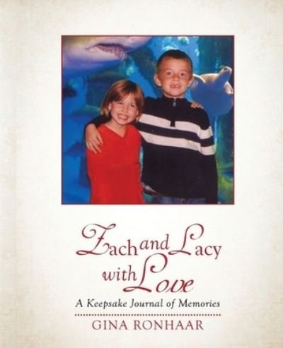 Cover for Gina Ronhaar · Zach and Lacy with Love (Pocketbok) (2020)