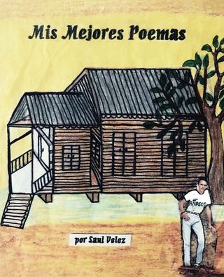 Cover for Saul Velez · Mis Mejores Poemas (Paperback Book) (2021)