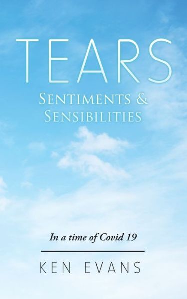 Cover for Ken Evans · Tears (Paperback Book) (2021)