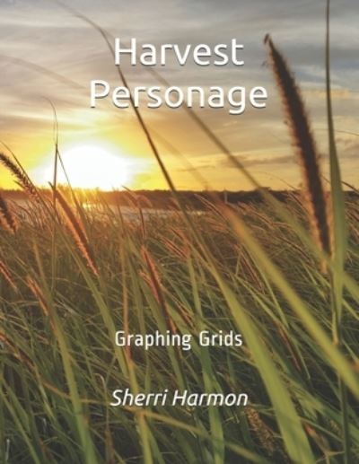 Cover for Sherri Harmon · Harvest Personage (Book) (2019)