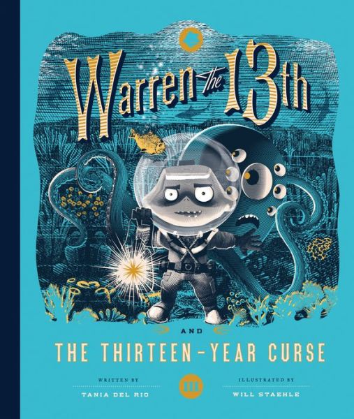 Cover for Tania del Rio · Warren the 13th and the Thirteen-Year Curse: A Novel (Gebundenes Buch) (2020)