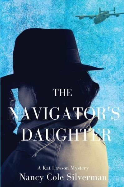 Cover for Nancy Cole Silverman · Navigator's Daughter (Bok) (2022)