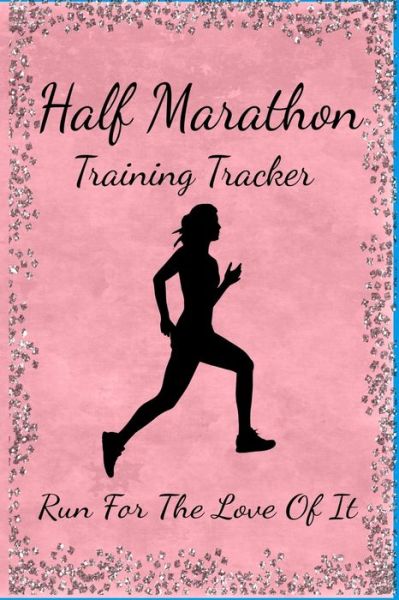 Cover for A Voice in the Ruff · Half Marathon Training Tracker (Paperback Book) (2019)