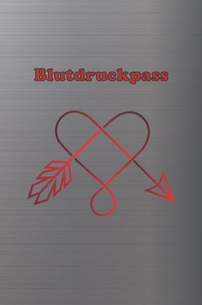 Cover for Luxara Bucher · Blutdruckpass (Paperback Bog) (2019)