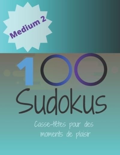 Cover for Jeuxkateny Publishing · 100 Sudokus (Paperback Book) (2019)