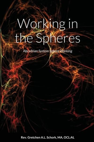 Cover for Ma Ocl Al Schork · Working in the Spheres (Paperback Bog) (2020)