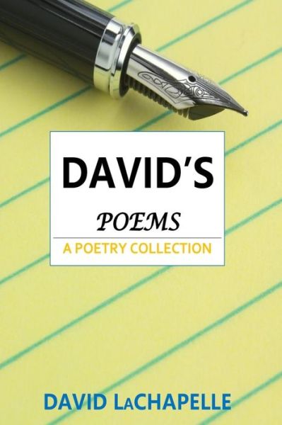 Cover for LaChapelle David LaChapelle · David's Poems: A Poetry Collection (Paperback Book) (2018)