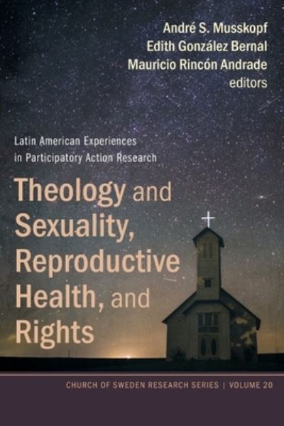 Cover for Andre S Musskopf · Theology and Sexuality, Reproductive Health, and Rights (Paperback Book) (2022)