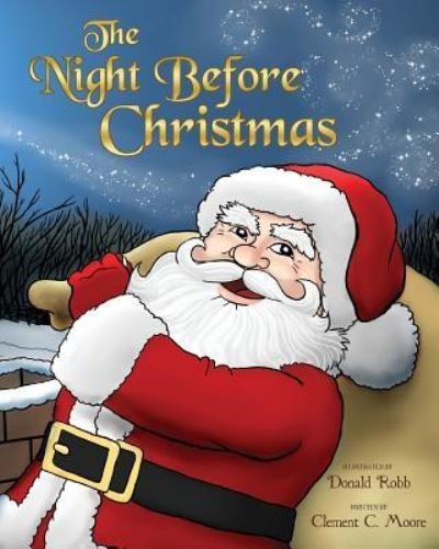 Clement C Moore · The Night Before Christmas (Taschenbuch) (2018)