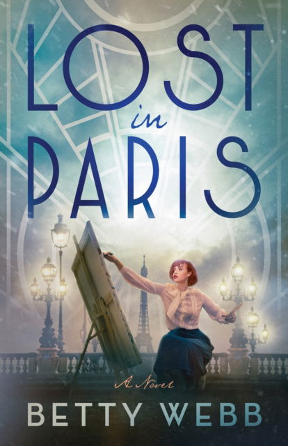 Cover for Betty Webb · Lost in Paris: A Novel (Taschenbuch) (2023)