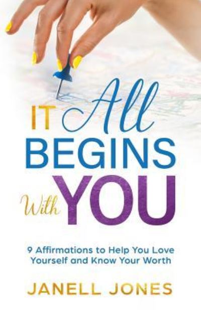 Cover for Janell Jones · It All Begins With You (Paperback Book) (2019)